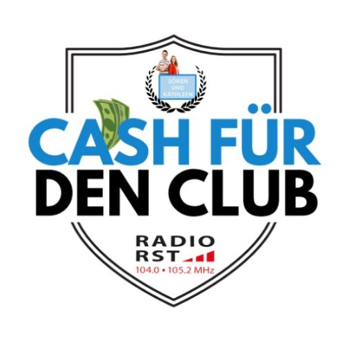 Aktion „Cash für den Club“ von Radio RST